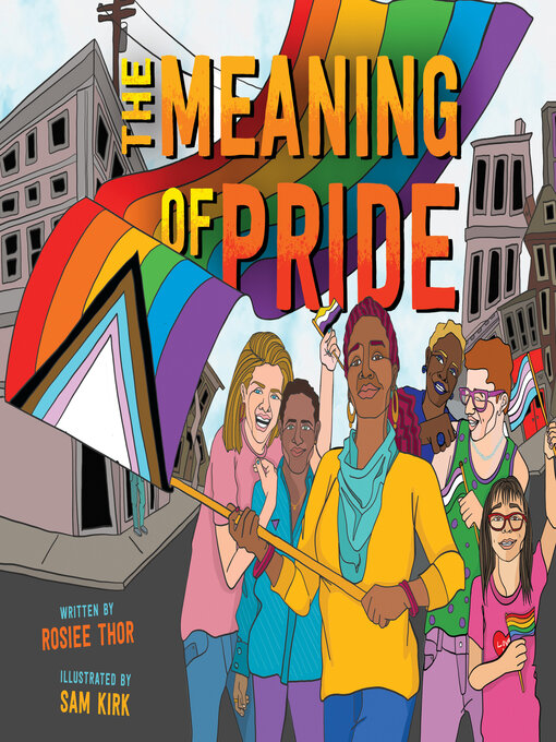 Title details for The Meaning of Pride by Rosiee Thor - Available